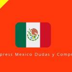 Aliexpress Mexico Dudas y Compras